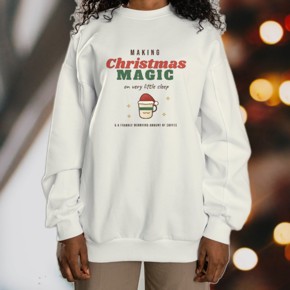 Christmas Magic, No Sleep Sweatshirt in white